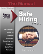 The  “Safe Hiring Manaul,” by Employment Screening Resources  offering real background checks