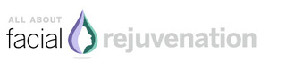 All About Facial Rejuvenation All About Facial Rejuvenation