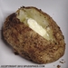 Yes this potato was baked less than 40 minutes using Spud Spikes and our Original Potato Seasoning. The butter is the added touch for an entirely edible potato! Who doesn't like butter?