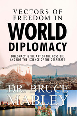 Former Canadian Diplomat Publishes Book on World Politics