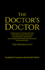 Edinburg, TX Author Publishes Guide for Aspiring Pathologists