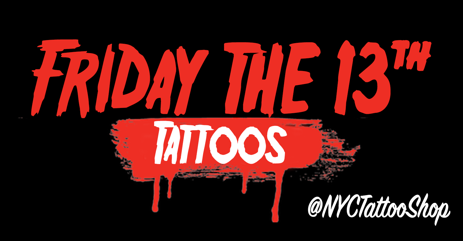 Tattoo Shops Doing Friday The 13th