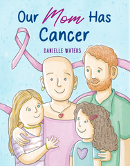 Kerrville, TX Author Publishes Children's Book About Cancer