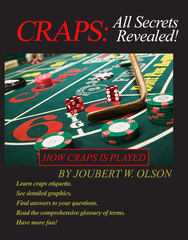 Santa Rosa, CA Author Publishes the Ultimate Guide to Craps Santa Rosa, CA Author Publishes the Ultimate Guide to Craps