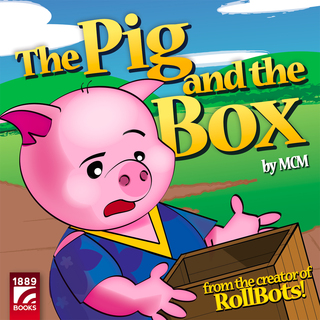 1889 Books Reboots Internet Sensation "The Pig and the Box"