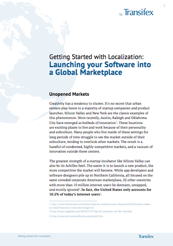 A new whitepaper from Transifex draws attention to many oft overlooked markets and shows developers and product managers the benefits of localization and how to do it painlessly. 