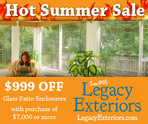 Dallas - Ft Worth (DFW) Based Legacy Exteriors Announces Summer Savings on Patio Covers, Screened In Porches and Glass E…