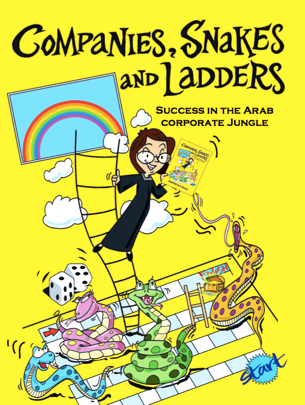 Companies, Snakes & Ladders: Success in the Arab corporate Jungle