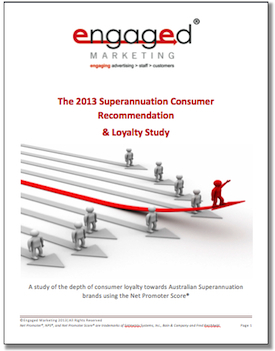 2013 Superannuation Consumer Recommendation & Loyalty Study