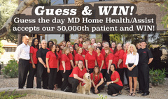 The MD Home Health Staff Invites You To Enter Its 50,000 Patient Contest 