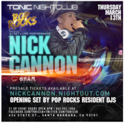 Tonic Nightclub is proud to present NICK CANNON hosting and performing this coming Thursday, March 13th for Tonic's weekly Pop Rocks Thursdays. 