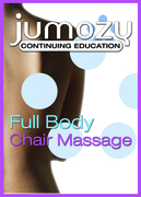 Full Body Chair Massage Online Massage Continuing Education Course