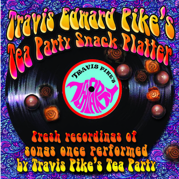 Travis Edward Pike's Tea Party Snack Platter cover art by Linda Snyder