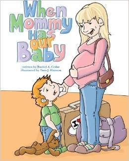 "When Mommy Has Our Baby" Book Cover