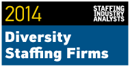 Local Temporary Staffing Agency Makes 2014 Staffing Industry Analysts US Diversity Staffing Firms List