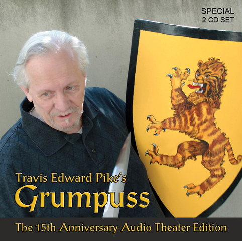 Grumpuss: The 15th Anniversar Audio Theater Edition CD Cover