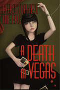 Now published: "A Death in Vegas"