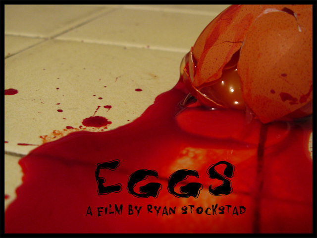 Eggs - Directed by Ryan Stockstad
