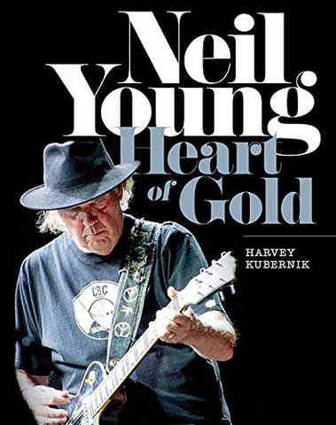 Neil Young Heart of Gold Book Cover