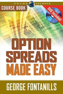 Marketplace Books Releases Option Spreads Made Easy by George Fontanills
