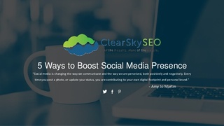 Boost Your Brand's Social Media Marketing Efforts with Help from Clear Sky SEO