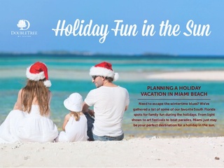 Start Planning Your Holiday Vacation to Miami Beach with Help from the DoubleTree Ocean Point Resort & Spa