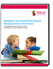 Start Building a Successful Educational Foundation for Your Child with Help from Tender Care Learning Centers