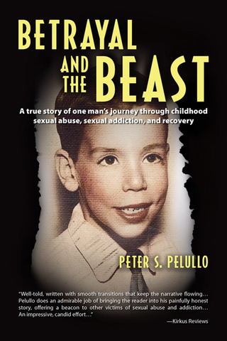 "Betrayal and the Beast" by Peter S. Pelullo