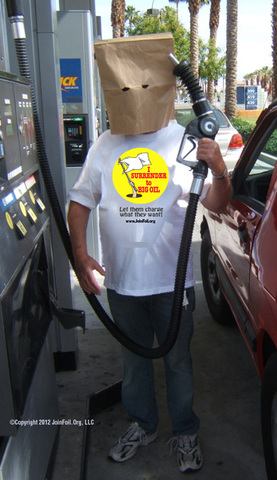 How to use reverse psycholgy to fight high gas prices the Joinfoil.org way,.