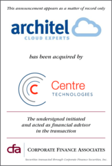 Corporate Finance Associates Advises Architel in Its Acquisition by Centre Technologies