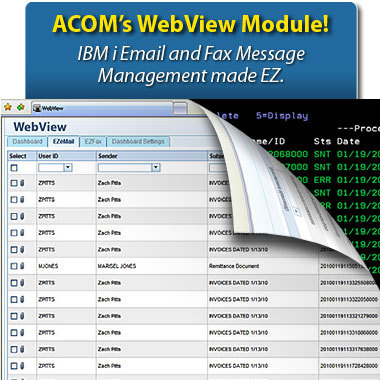 ACOM's WebView, a browser-based dashboard to manage email and fax messages sent through IBM i power systems (AS/400, iSeries, System i)