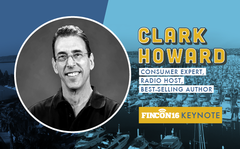 Clark Howard, Keynote Speaker #FinCon16