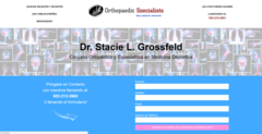 When you visit the Orthopaedic Specialist website, there is a page catered to the Spanish speaking population in Louisville, KY complete with phone number, address, form, & a bio on Dr. Grossfeld. 
