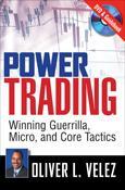 Marketplace Books Releases New Oliver Velez Book-Power Trading: Winning Guerilla, Micro, and Core Tactics