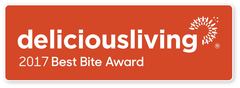 Delicious Living Magazine 2017 Best Bite Award Winners<br />
