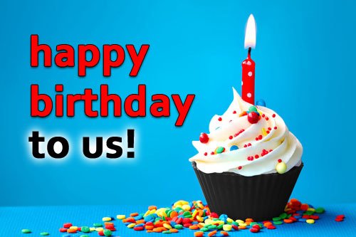 It's our Birthday and we want you to celebrate!