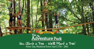 Adventure Park at Storrs Says, "You Climb a Tree, We'll Plant a Tree!" 
- Arbor Day Weekend April 27 &nd…