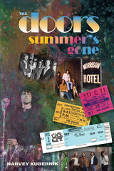 Otherworld Cottage Enjoys Excellent Reviews for Harvey Kubernik's "The Doors Summer's Gone."