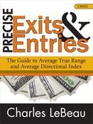 Precise Entries and Exits: The Guide to Average True Range and Average Directional Index Course