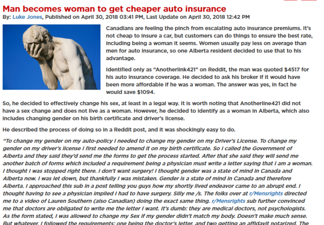 . It is expensive to insure a car, but it seems customers can go the extra mile to ensure the best rate, including pretending to be a woman. 