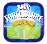 Learn Real-Life Real Estate Investment Strategies in the Brilliant New Educational Game Bank Foreclosure Millionaire, Available Now on the App Store and Google Play