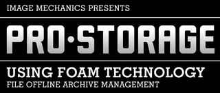 Image Mechanics Announces Product Name Change From F.O.A.M to ProStorage Data Archive