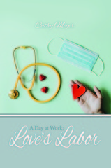 San Francisco, CA Author Publishes Book about Being a Nurse