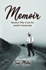 Bangor, NY Author Publishes Memoir of Leaving the Amish Life