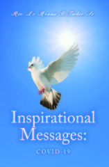 Starkville, MS Author and Reverend Dr Publishes Selection of Inspirational Messages