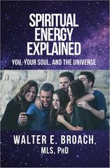 Broken Arrow, OK Author Publishes Book on Spiritual Energy