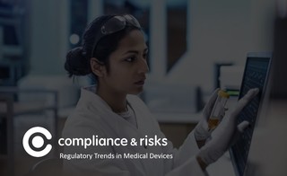 Regulatory Trends in Medical Devices Report Ready for Download
