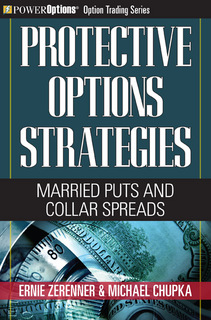 New Trading Book, Protective Options Strategies: Married Puts and Collar Spreads, Released by Marketplace Books 