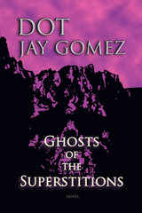 Cave Creek, AZ Author Publishes Fiction Novel