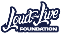 Loud And Live Foundation